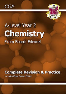 A-Level Chemistry: Edexcel Year 2 Complete Revision & Practice with Online Edition 