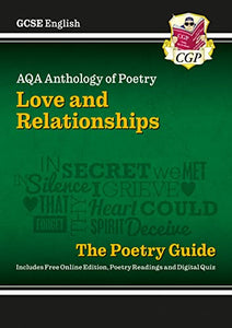 GCSE English AQA Poetry Guide - Love & Relationships Anthology inc. Online Edn, Audio & Quizzes 