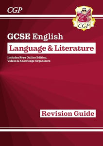 New GCSE English Language & Literature Revision Guide (includes Online Edition and Videos) 