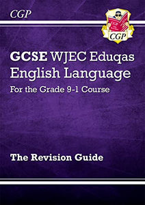 GCSE English Language WJEC Eduqas Revision Guide 