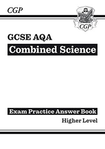 GCSE Combined Science AQA Answers (for Exam Practice Workbook) - Higher 