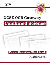 New GCSE Combined Science OCR Gateway Exam Practice Workbook - Higher 