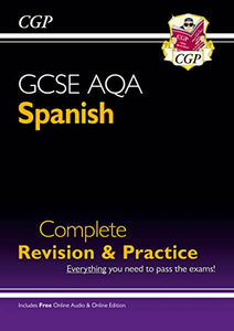 GCSE Spanish AQA Complete Revision & Practice: inc Online Edition & Audio (For exams in 2024 & 2025) 