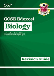 New GCSE Biology Edexcel Revision Guide includes Online Edition, Videos & Quizzes 