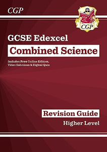 New GCSE Combined Science Edexcel Revision Guide - Higher includes Online Edition, Videos & Quizzes 