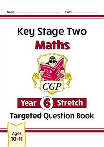 KS2 Maths Year 6 Stretch Targeted Question Book 