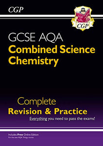 9-1 GCSE Combined Science: Chemistry AQA Higher Complete Revision & Practice with Online Edition 