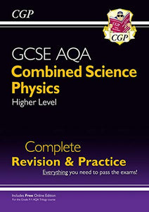 9-1 GCSE Combined Science: Physics AQA Higher Complete Revision & Practice with Online Edition 