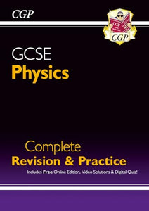 GCSE Physics Complete Revision & Practice includes Online Ed, Videos & Quizzes 