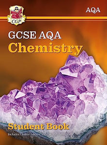 New GCSE Chemistry AQA Student Book (includes Online Edition, Videos and Answers) 