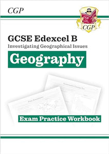 GCSE Geography Edexcel B Exam Practice Workbook (answers sold separately) 