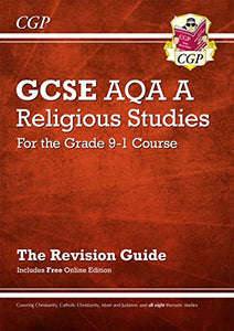 GCSE Religious Studies: AQA A Revision Guide (with Online Edition) 