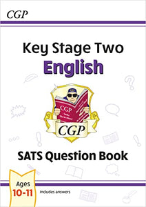 KS2 English SATS Question Book - Ages 10-11 (for the 2024 tests) 