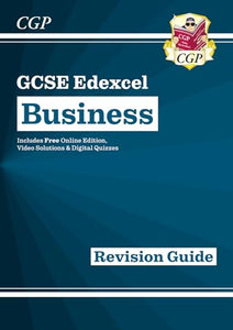 New GCSE Business Edexcel Revision Guide (with Online Edition, Videos & Quizzes) 