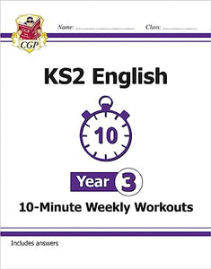 KS2 Year 3 English 10-Minute Weekly Workouts 