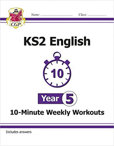 KS2 Year 5 English 10-Minute Weekly Workouts 