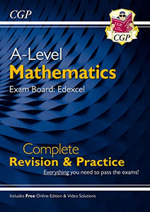 A-Level Maths Edexcel Complete Revision & Practice (with Online Edition & Video Solutions) 