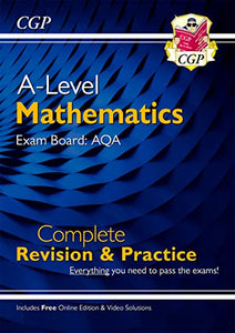 A-Level Maths AQA Complete Revision & Practice (with Online Edition & Video Solutions) 