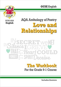 GCSE English Literature AQA Poetry Workbook: Love & Relationships Anthology (includes Answers) 