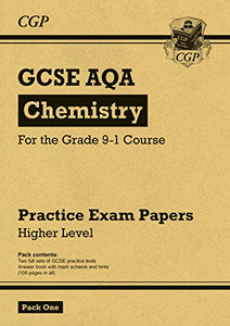 GCSE Chemistry AQA Practice Papers: Higher Pack 1 