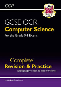 GCSE Computer Science OCR Complete Revision & Practice - for assessments in 2021 