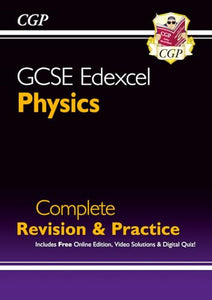 New GCSE Physics Edexcel Complete Revision & Practice includes Online Edition, Videos & Quizzes 