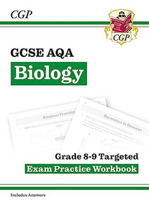 GCSE Biology AQA Grade 8-9 Targeted Exam Practice Workbook (includes answers) 