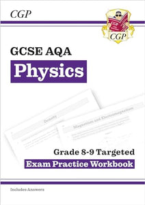 GCSE Physics AQA Grade 8-9 Targeted Exam Practice Workbook (includes answers) 