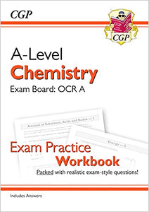 A-Level Chemistry: OCR A Year 1 & 2 Exam Practice Workbook - includes Answers 