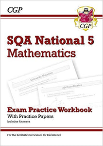 National 5 Maths: SQA Exam Practice Workbook - includes Answers 