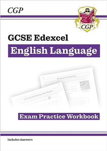 GCSE English Language Edexcel Exam Practice Workbook (includes Answers) 