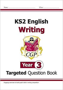 KS2 English Year 3 Writing Targeted Question Book 