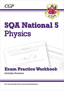 National 5 Physics: SQA Exam Practice Workbook - includes Answers 