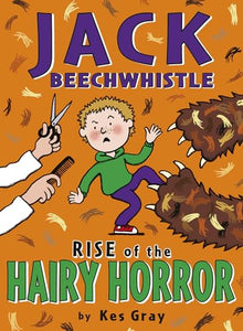 Jack Beechwhistle: Rise Of The Hairy Horror 