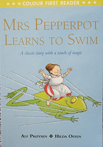 Early Reader - Colour First Reader: MRS PEPPERPOT LEARNS TO SWIM 