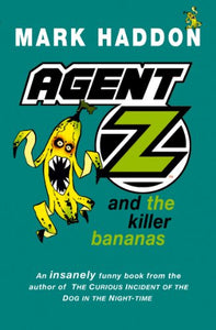 Agent Z and the Killer Bananas 