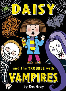 Daisy and the Trouble with Vampires 