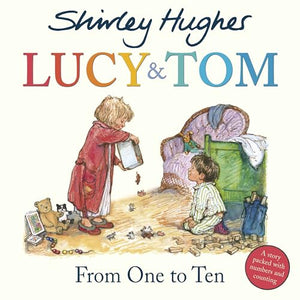 Lucy & Tom: From One to Ten 