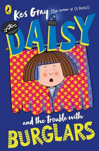 Daisy and the Trouble with Burglars 