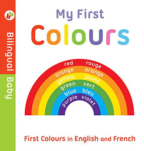 Bilingual Baby English-French First Colours 