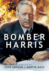 Bomber Harris: Sir Arthur Harris' Despatch on War Operations 1942-1945 