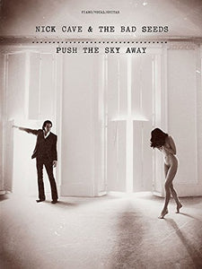 Push The Sky Away 