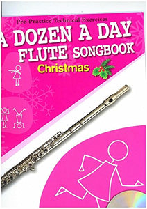 A Dozen A Day Flute Songbook 