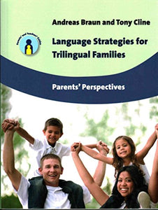 Language Strategies for Trilingual Families 