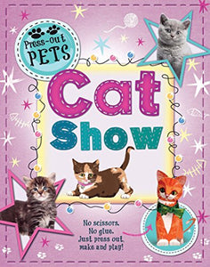 Press-Out Pets: Cat Show 