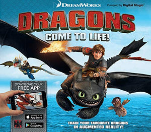 Dreamworks Dragons Come to Life! 