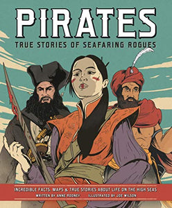 Pirates - True Stories of Seafaring Rogues 