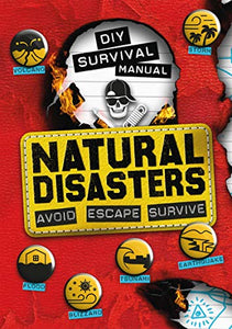 DIY Survival Manual: Natural Disasters 