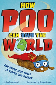 How Poo Can Save the World 