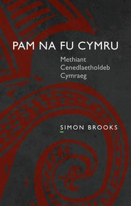 Pam na fu Cymru 